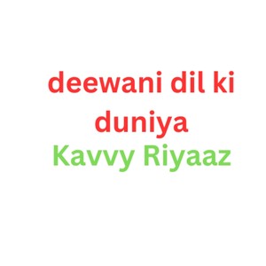 Deewani Dil Ki Duniya