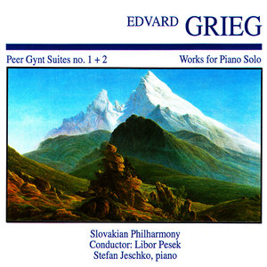 Edvard Greig: Peer Gynt Suites No. 1 + 2 · Works for Piano Solo