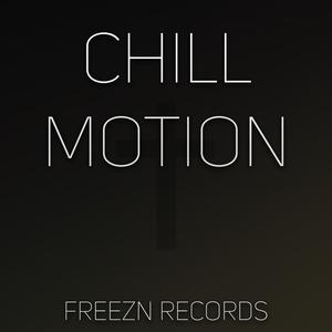 chill motion