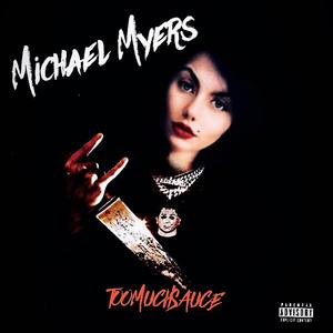 Michael Myers (Explicit)