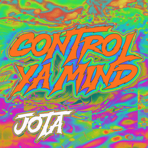 Control Ya' Mind