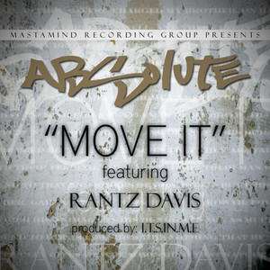 Move It (feat. Rantz Davis) [Explicit]