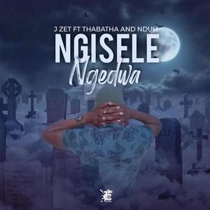 Ngisele Ngedwa (feat. Thabatha & Nduh)