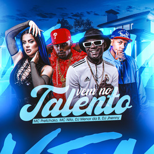 Vem no talento (Explicit)