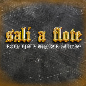 SALI A FLOTE (Explicit)