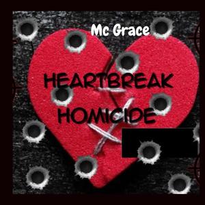 Heartbreak Homicide (Explicit)