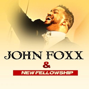 John Foxx & New Fellowship