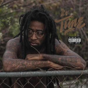 Its time (feat. 1Hot & Triple J) [Explicit]