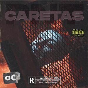 Caretas (Explicit)