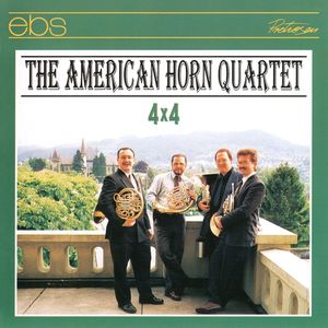 The American Horn Quartet 4x4