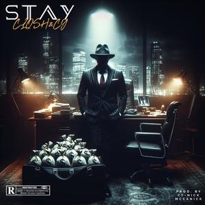 Stay (Explicit)