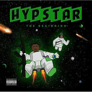 Hypstar the Beginning (Explicit)