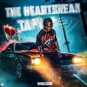 The Heartbreak Tape (Explicit)