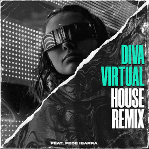 Diva Virtual (House Remix)