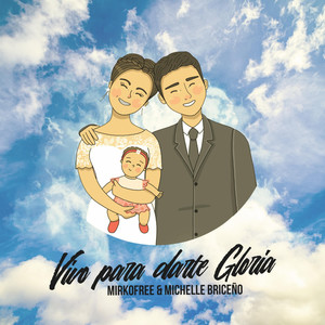 Vivo para darte gloria (La familia)