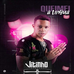 Queimei a Língua