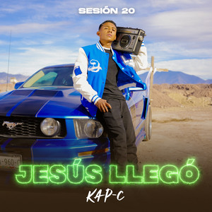 Jesús Llegó (Sesión 20)