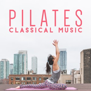 Pilates Classical Music