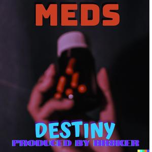 MEDS (feat. BR8KER)