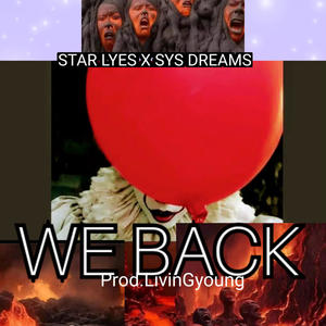 WE BACK (feat. SyS Dreams) [Explicit]