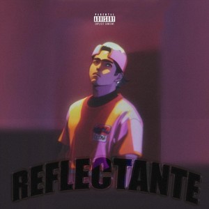 REFLECTANTE (feat. DIO & VICKO) (Explicit)