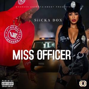 Miss Officer (Explicit)