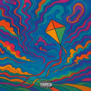 High Like A Kite (Explicit)