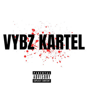 vybz kartel (Explicit)
