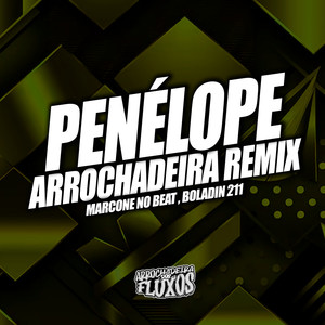 Penélope (Arrochadeira Remix)