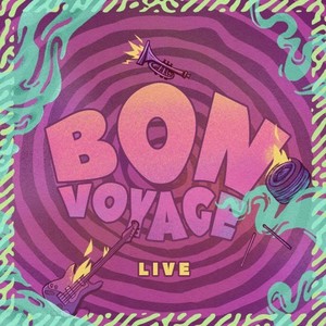 Bon Voyage (Live)