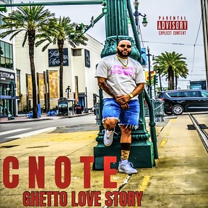 GHETTO LOVE STORY (Explicit)