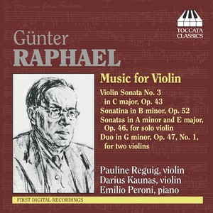 RAPHAEL, G.: Violin Music (Reguig, Kaunas, Peroni)