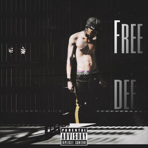 Free Dee (Explicit)