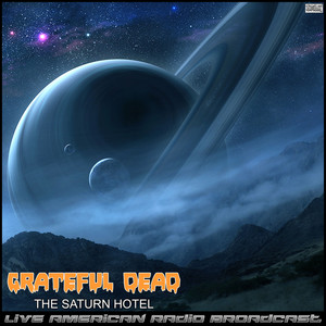 The Saturn Hotel (Live)