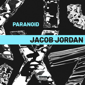 Paranoid (Explicit)