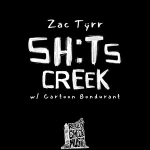 Shit's Creek (Explicit)