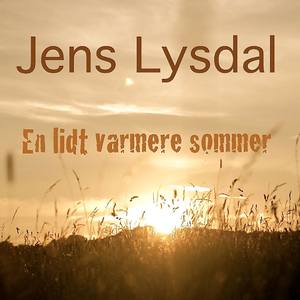 En Lidt Varmere Sommer