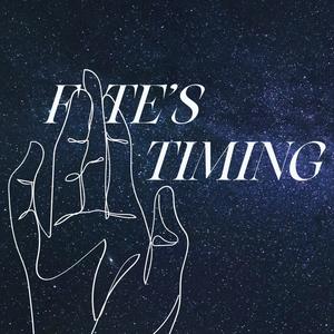 Fate's Timing