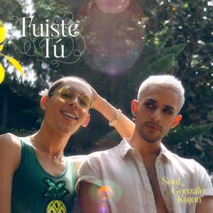 Fuiste tu (feat. Gonzalo Kujon)