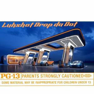 Drop Da Dot (Explicit)