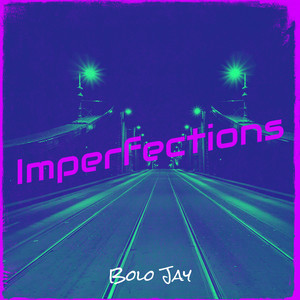 Imperfections (Explicit)