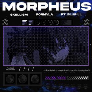 Morpheus (Explicit)