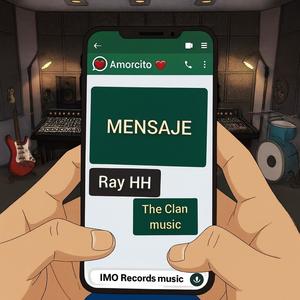 Mensaje (feat. Ray HH) (Explicit)