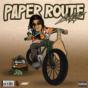 Paper Route (Explicit)