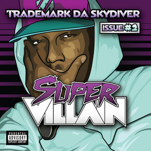 Super Villain Issue #2 (Explicit)