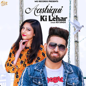 Aashiqui Ki Lehar - Single