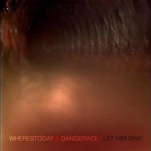 Let Him Sink (feat. Dangerace)