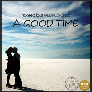 A Good Time (feat. Wilunleashed)