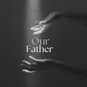 Our Father