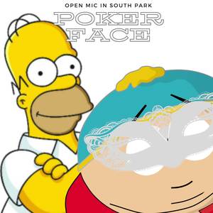 Cartman + Backup Homer Poker Face Sped Up + Reverb + Live